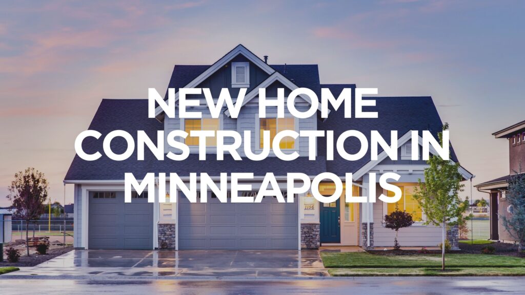 new-home-construction-in-minneapolis